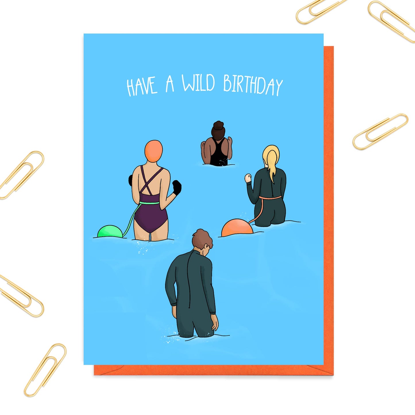 Illustrated Wild Swimming Birthday Card with 'Have a wild birthday' text, featuring happy swimmers, orange envelope, 10.5 x 15 cm, UK made