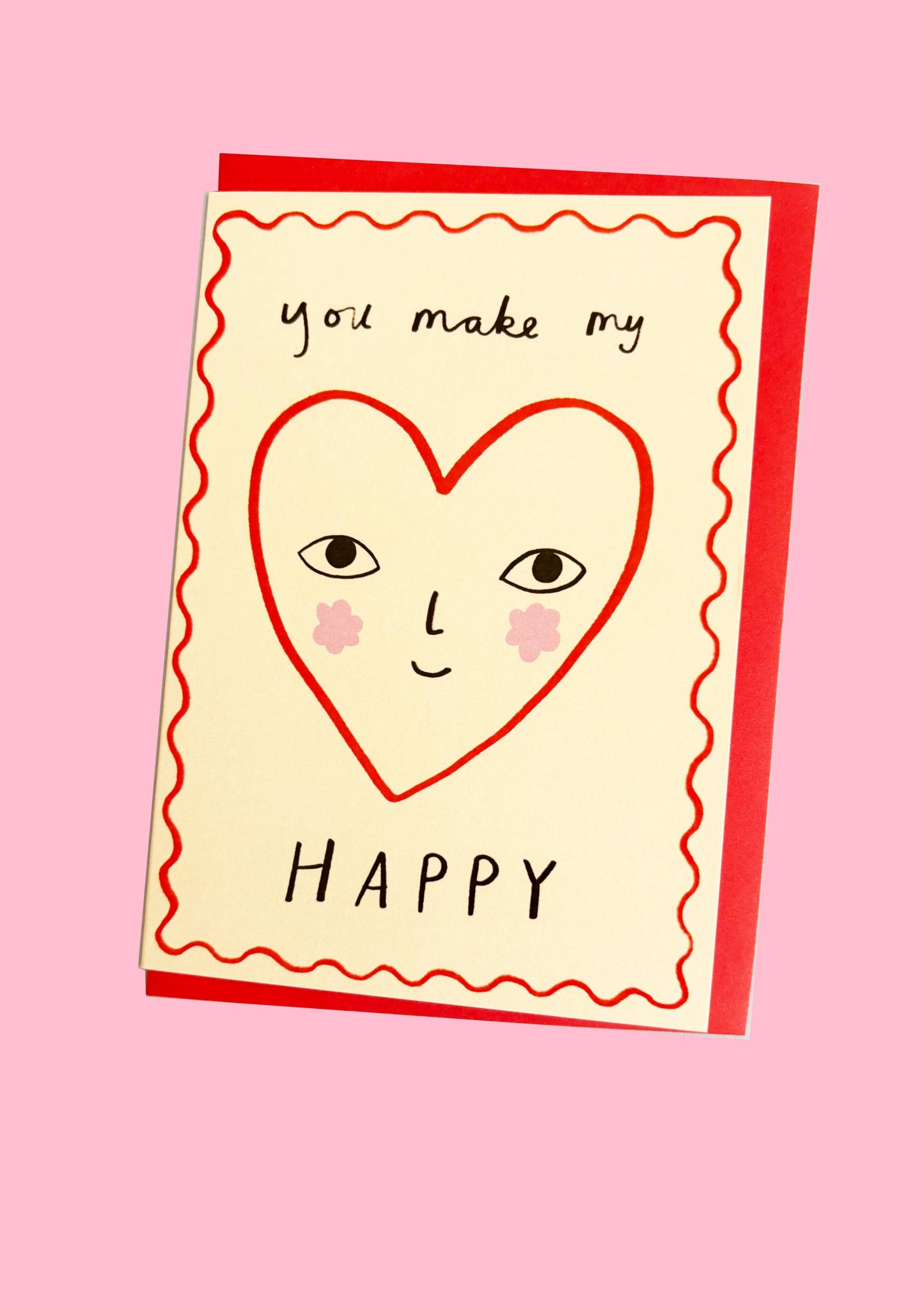 Simple and elegant card perfect for an Anniversary or Valentine's. You Make My Heart Happy, is exclusive art work from Kitty Kenda. Featuring an illustration of a red heart with a face and the words you make my (HEART illustration) Happy.