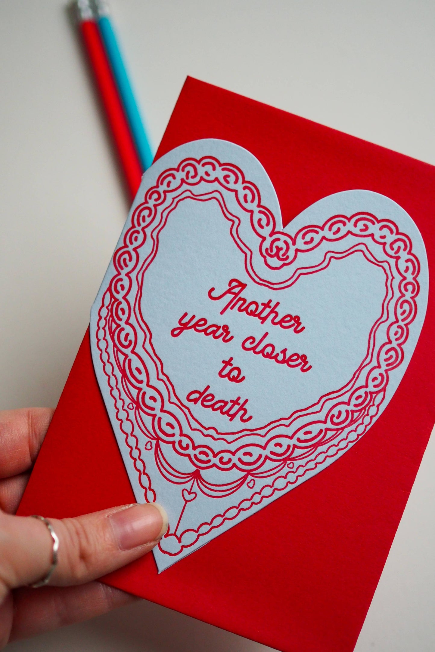 Another year closer to death Birthday cake heart card