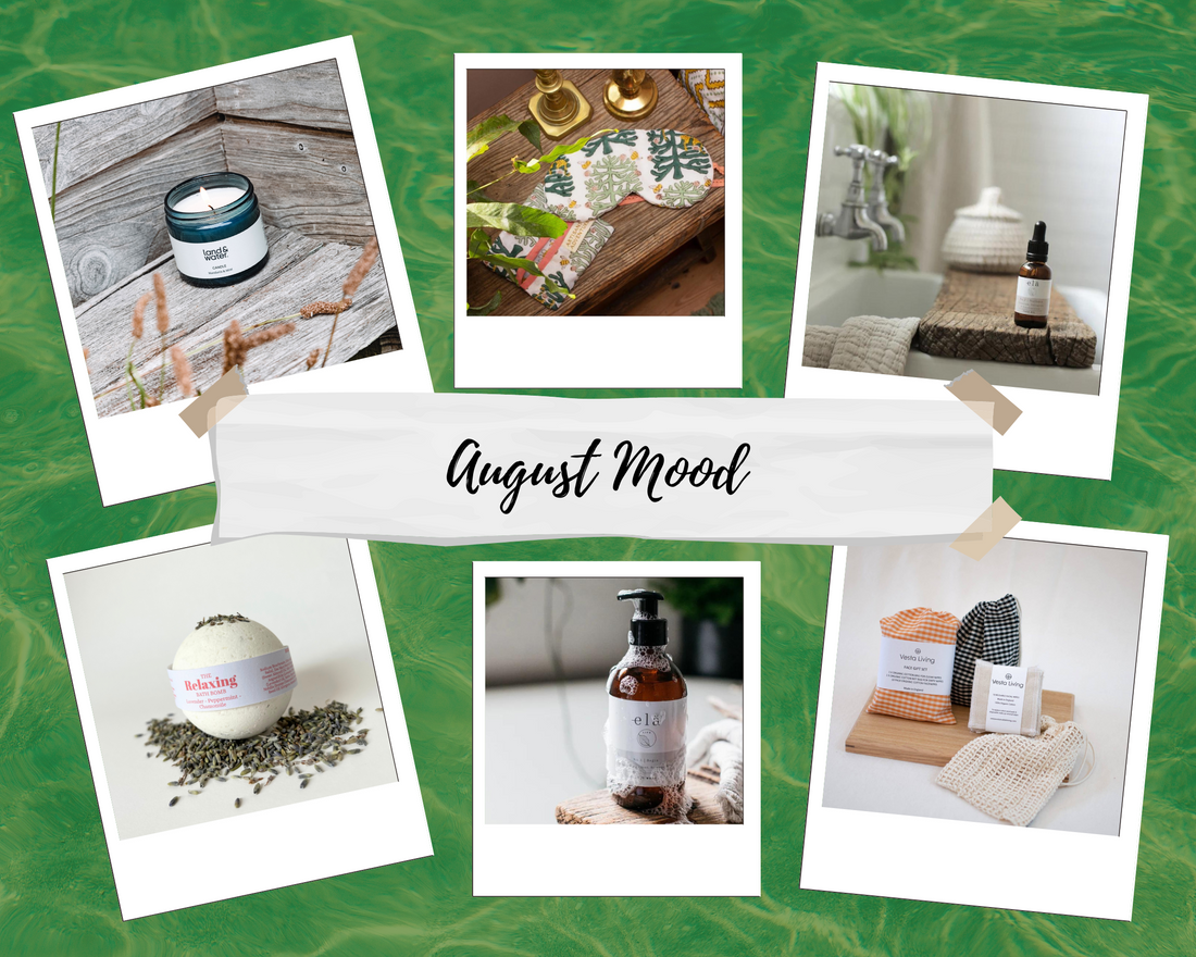 August Mood - It's all about self care