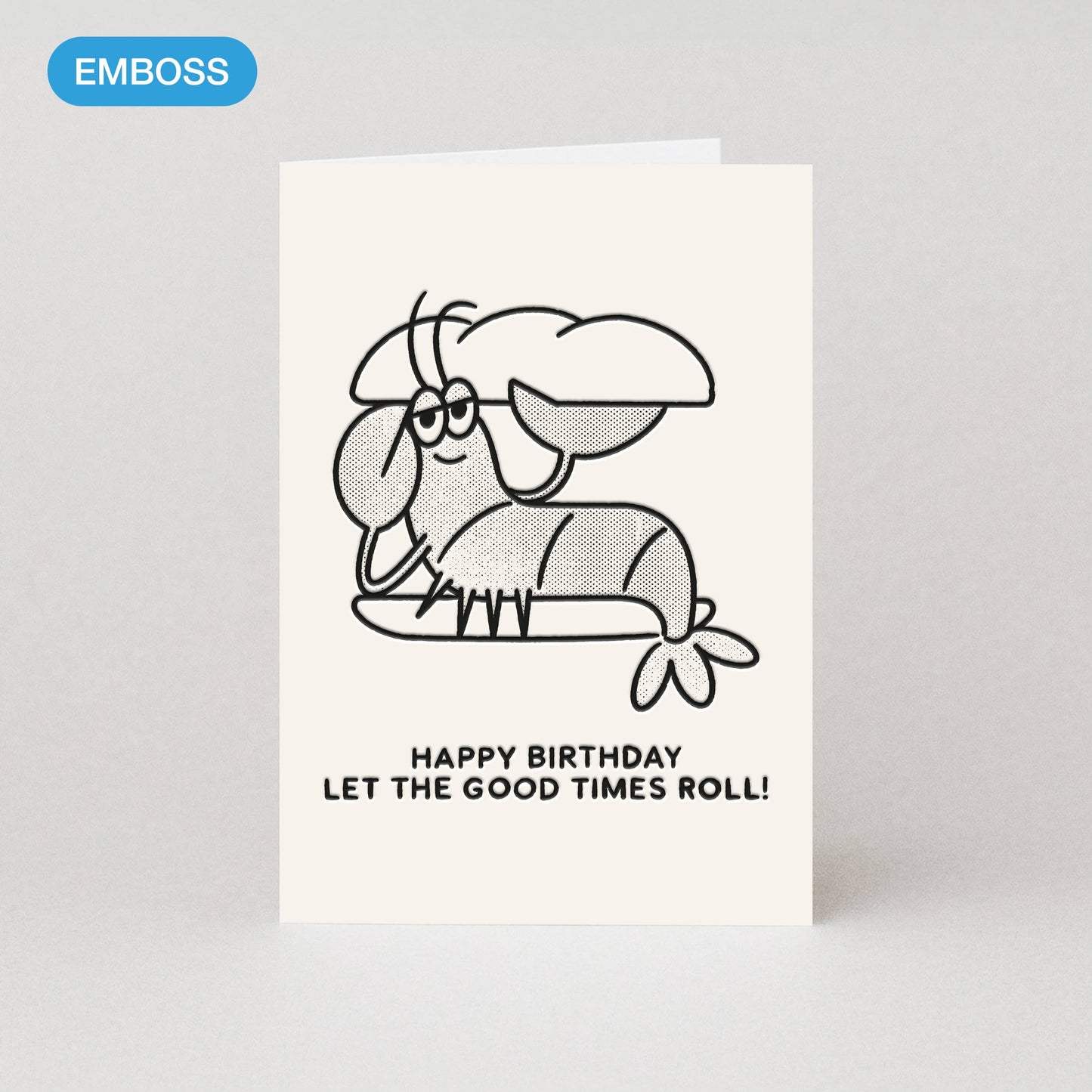 Lobster Roll Funny Birthday Card with Let The Good Times Roll caption