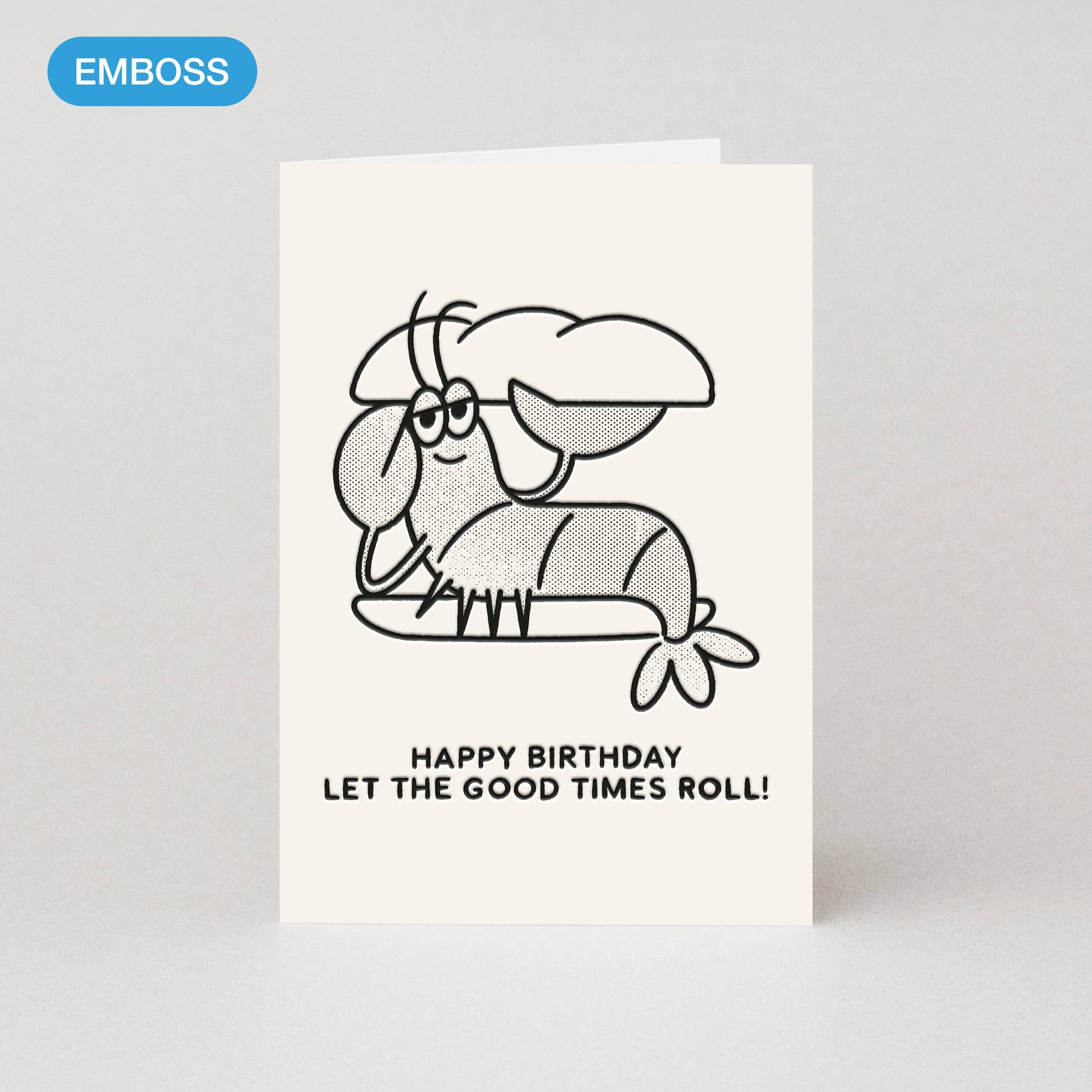 Lobster Roll Funny Birthday Card with Let The Good Times Roll caption
