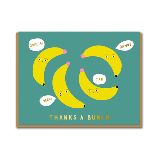 Thanks A Bunch greeting card illustrated by Aless Baylis, featuring cheerful bananas, litho printed with gold foiling, kraft envelope, size 108mm x 140mm.
