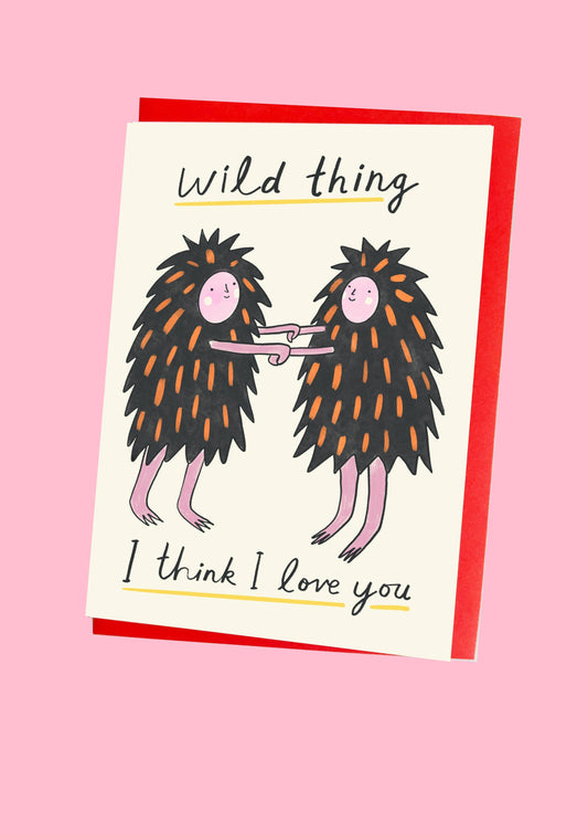 Wild Thing Love You Eco Greeting Card by Kitty Kenda