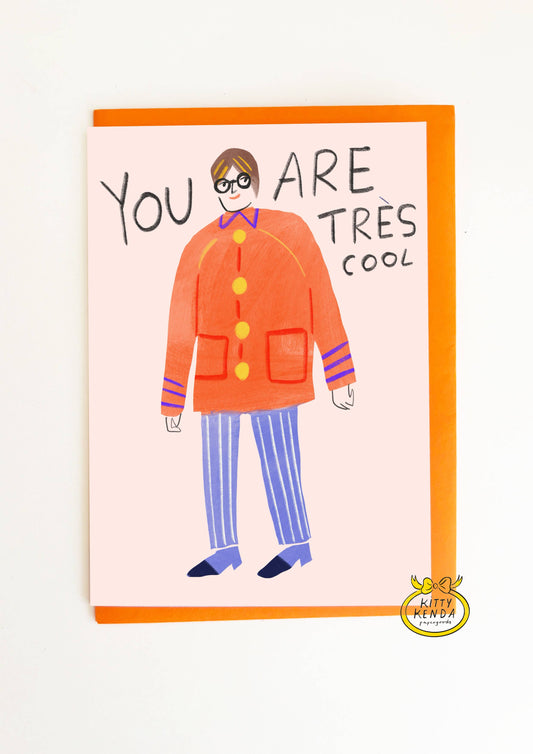 Tres Cool Greeting Card by Kitty Kenda Papergoods