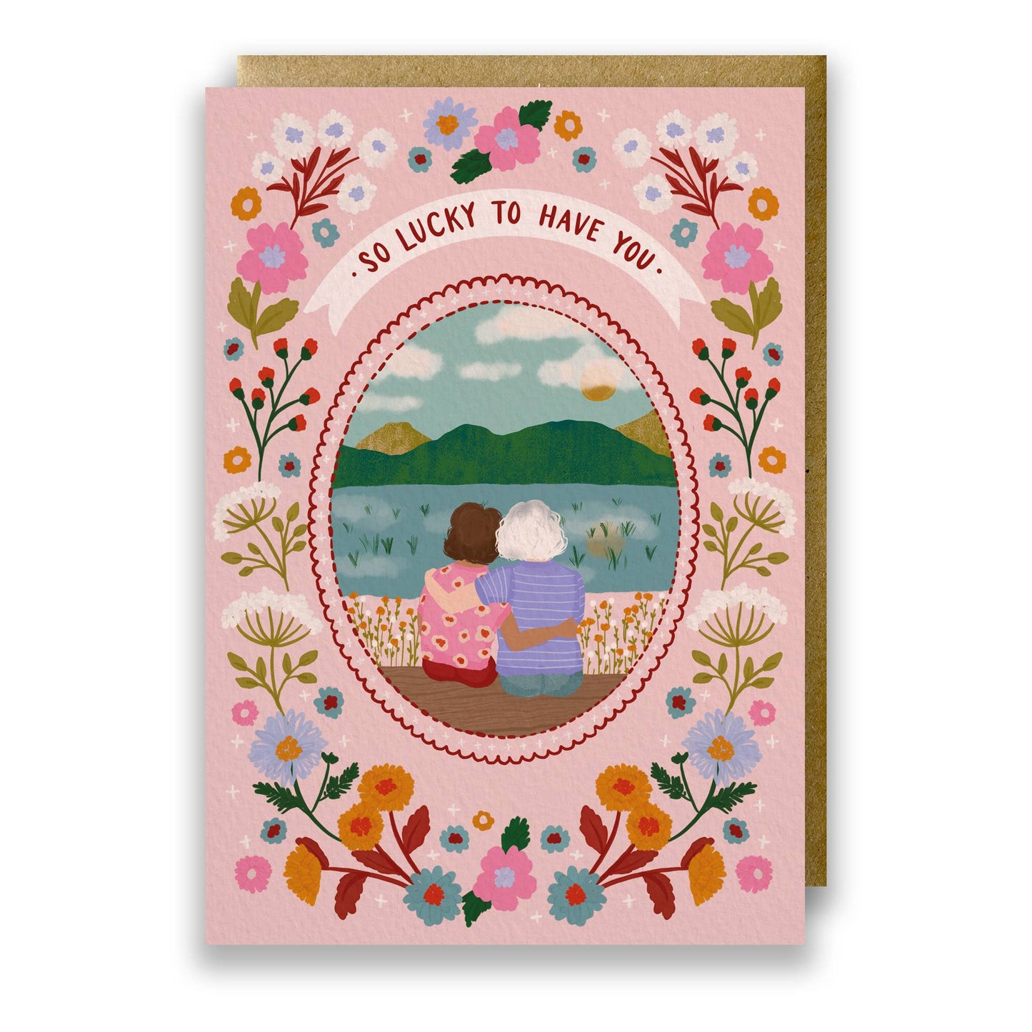 Lucky to Have You friendship card showing two women looking at a lake