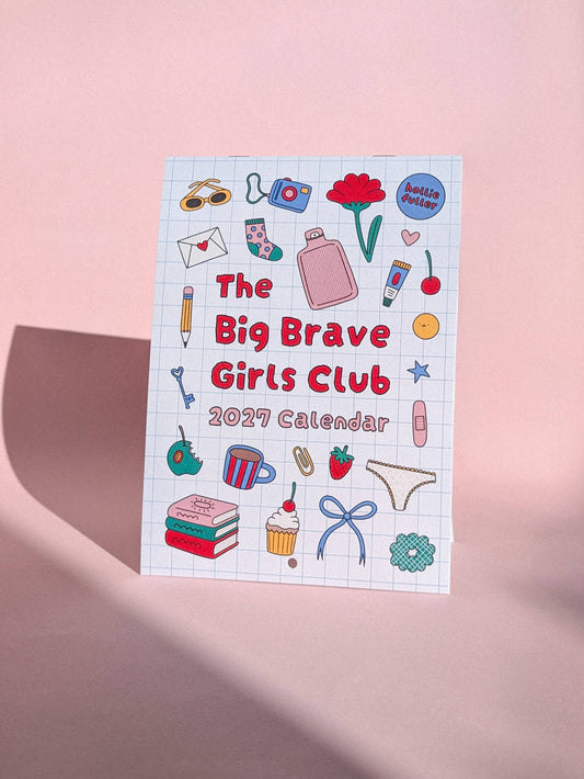 The Big Brave Girls Club 2027 Calendar front cover