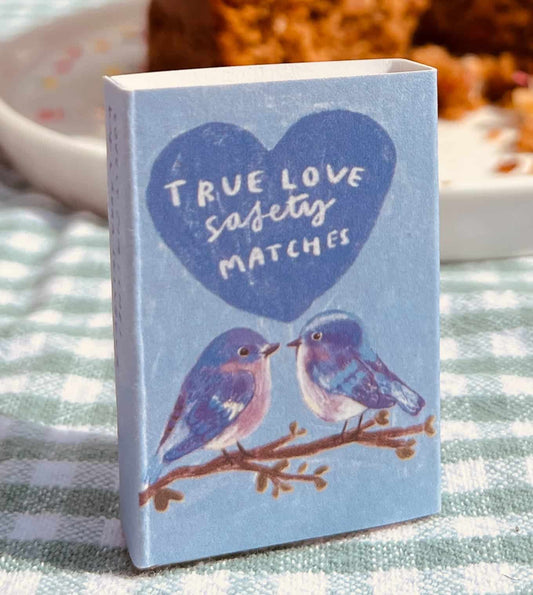 True Love Safety Matches by Laura Skillbeck in sustainably sourced packaging