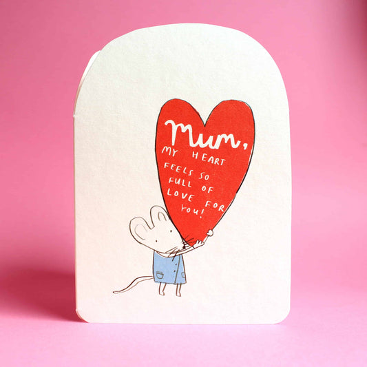 Big Heart Mum Die Cut Card by Laura Skillbeck featuring a mouse holding a large crimson heart