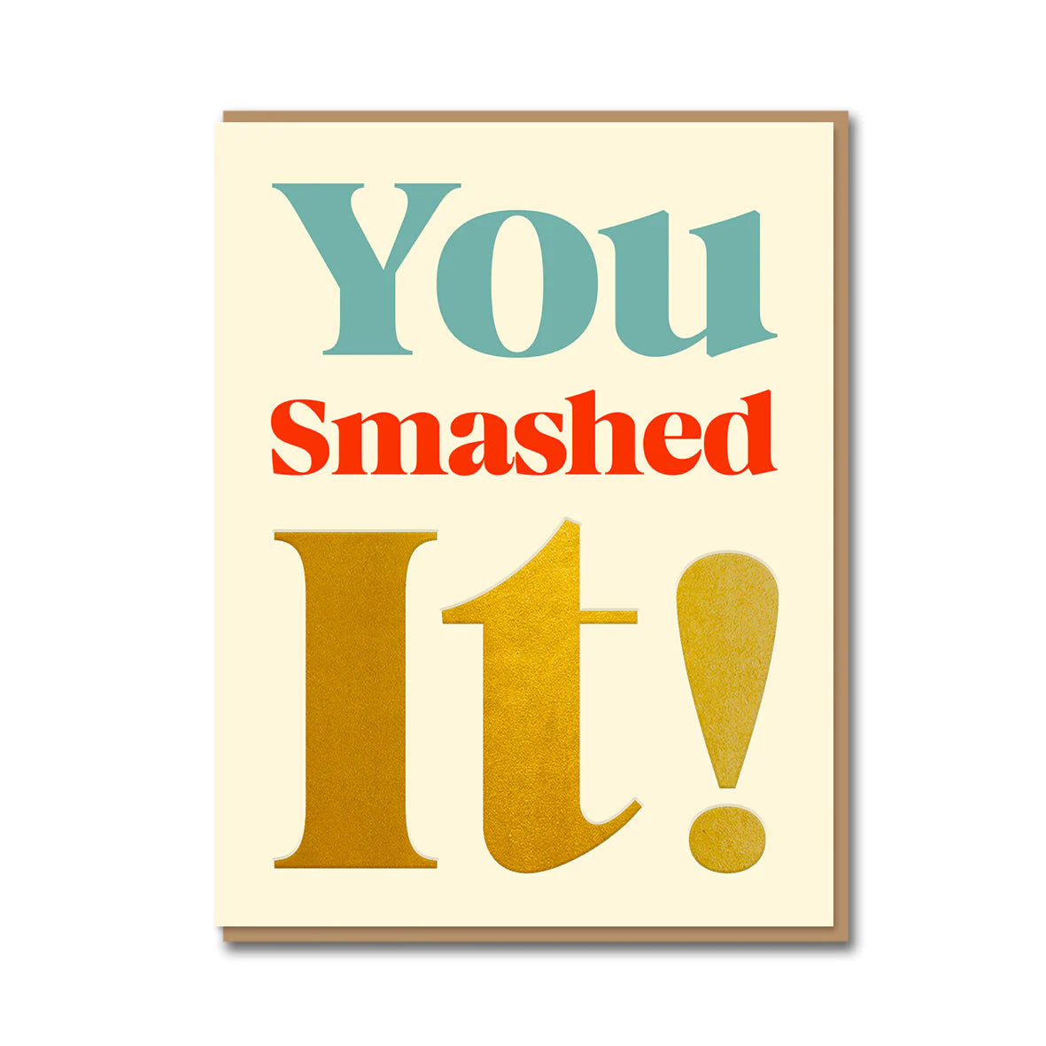 "You Smashed It" congratulations card by 1973, gold foil letterpress printed with kraft envelope, size 108mm by 140mm.
