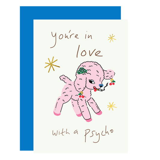 Psycho in Love Gold Foil Valentine's Day Card with Lamb Illustration