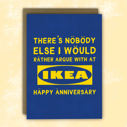 Funny Anniversary Card - Sarcastic Ikea Argument
