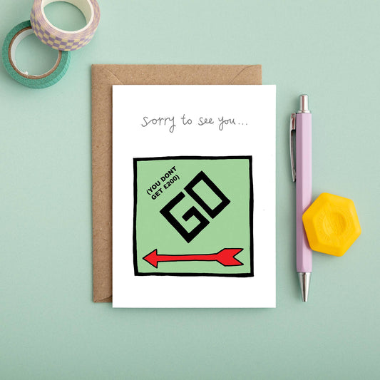 Sorry To See You Go -  Monopoly Farewell Leaving Card