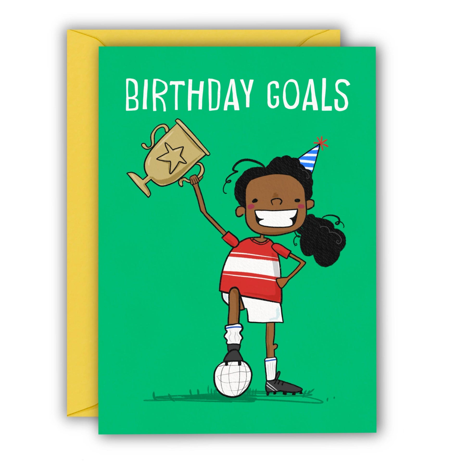 Funny Football Girl Birthday Card titled Birthday Goals