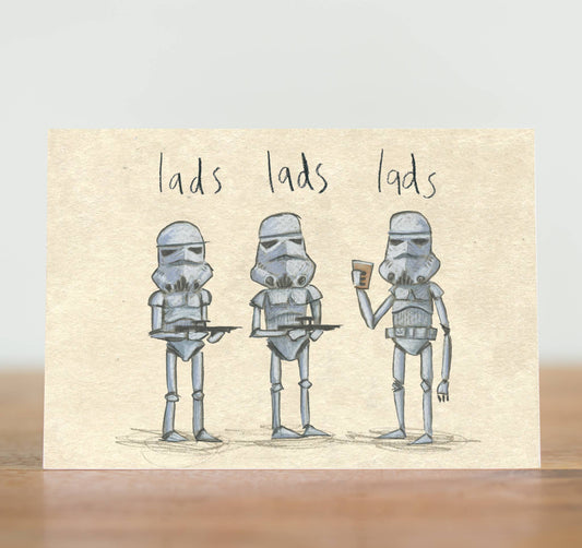 Lads Lads Lads - Greeting Card