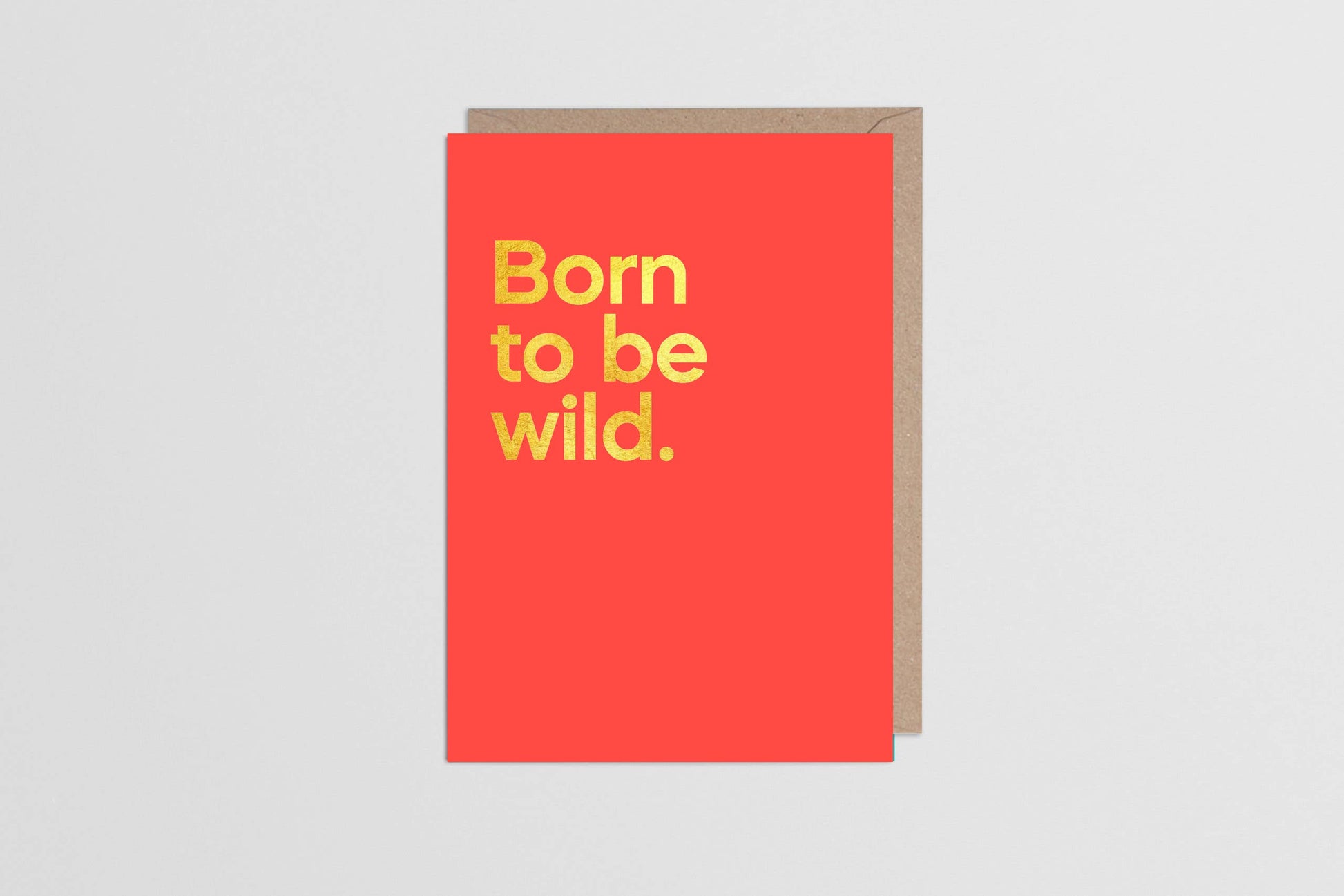 Born To Be Wild Card