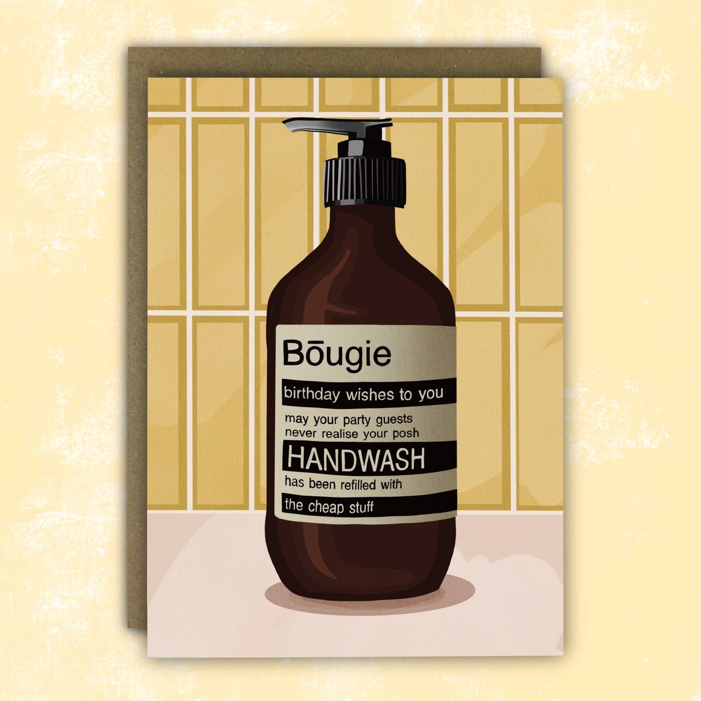Funny Birthday Card - Bougie Hand Wash Card for Fancy Friend